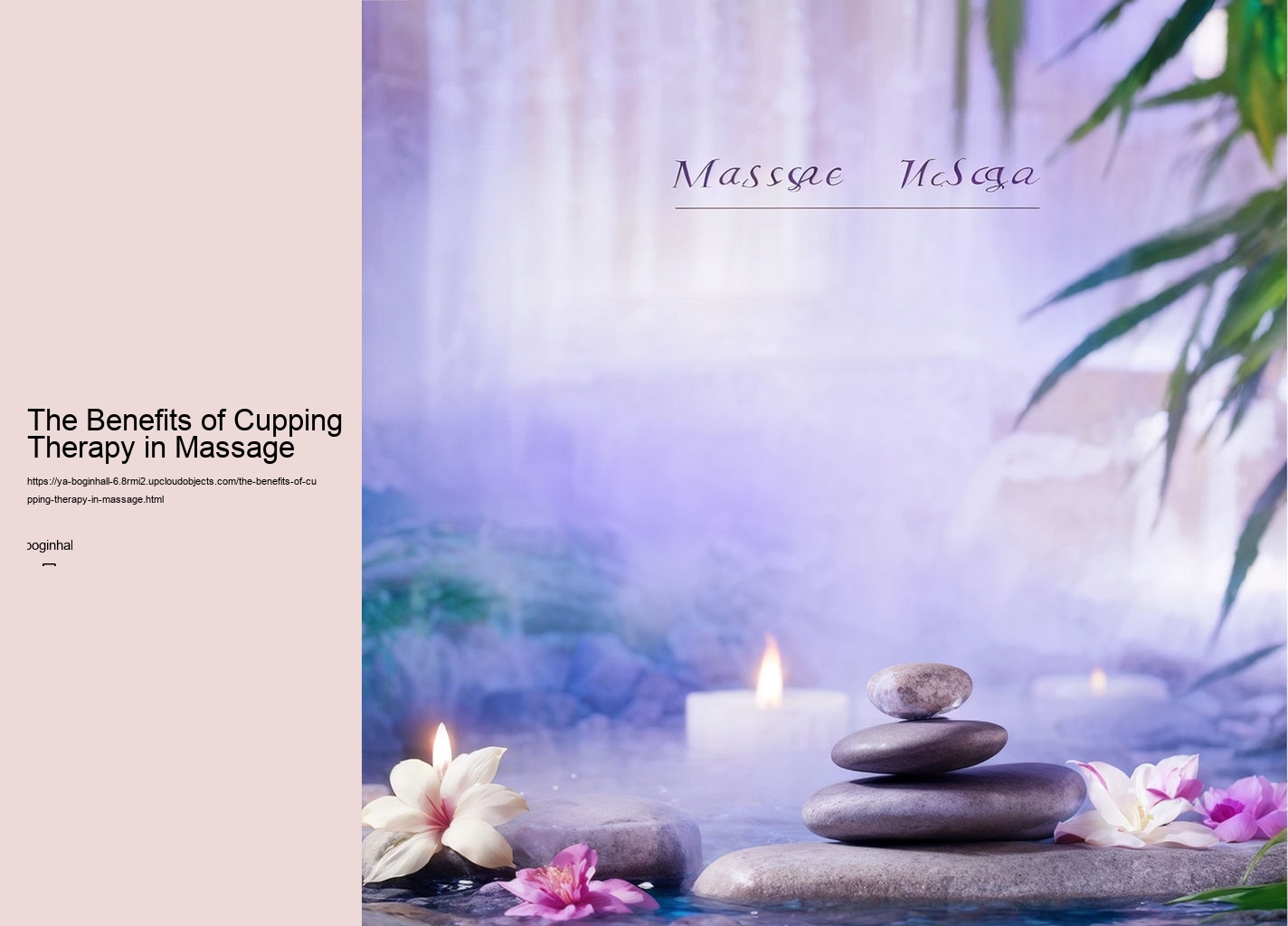 The Benefits of Cupping Therapy in Massage